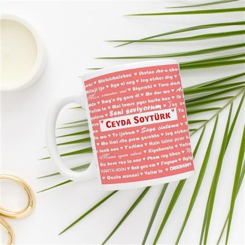 100 Dilde Seni Seviyorum Kupa Bardak